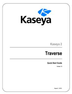 Kaseya 2  Traverse Quick Start Guide Version 7.0