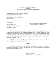 UNITED STATES OF AMERICA Before the SECURITIES AND EXCHANGE COMMISSION ADMINISTRATIVE PROCEEDINGS RULINGS Release No[removed]September 6, 2013