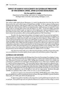 250  Fox and Landis __________________________________________________________________________ IMPACT OF HABITAT MANAGEMENT ON GENERALIST PREDATORS OF THE SOYBEAN APHID, APHIS GLYCINES MATSUMURA