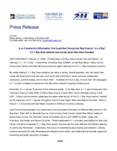 Press Release Contact: Maria Stokes, United Way of the Bay Area[removed], cell: [removed], [removed]  ―