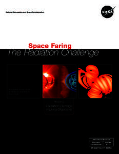 National Aeronautics and Space Administration  Space Faring The Radiation Challenge