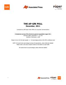 THE AP-GfK POLL December, 2011 Conducted by GfK Roper Public Affairs & Corporate Communications A telephone survey of the American general population (ages 18+)