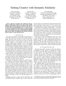 Getting Creative with Semantic Similarity Ching-Yun Chang University of Cambridge Computer Laboratory 15 JJ Thomson Avenue Cambridge, UK CB3 0FD