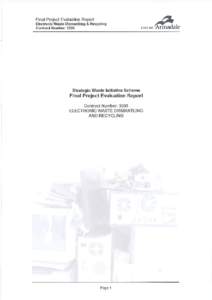 Final Project Evaluation Report Electronic Waste Dismantling & Recycling Contract Number: [removed]CITY OP