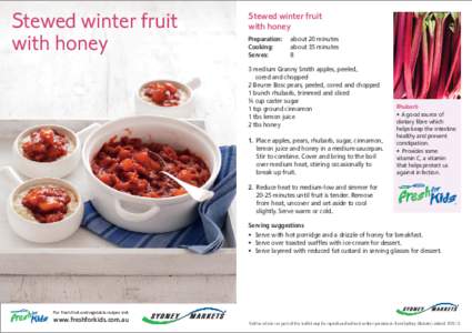 Stewed winter fruit with honey Stewed winter fruit with honey Preparation: