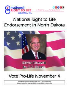 National Right to Life Endorsement in North Dakota Kevin Cramer for U.S. House