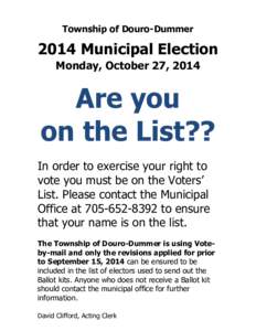 Township of Douro-Dummer[removed]Municipal Election Monday, October 27, 2014  Are you