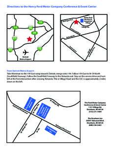 Directions to the Henry Ford Motor Company Conference & Event Center  Mic 10 14