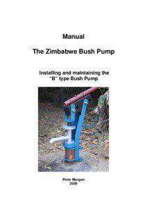 Manual The Zimbabwe Bush Pump Installing and maintaining the