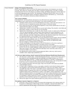 Guidelines for FIU Digital Standards General Standards Design / Development Outsourcing Before outsourcing all or part of an official FIU digital solution design or development to an external provider, Web supervisors sh