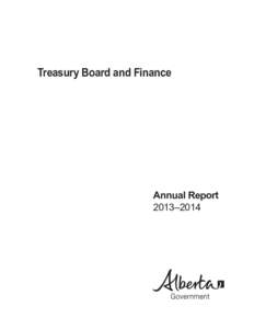 Treasury Board and Finance  Annual Report 2013–2014  Alberta Treasury Board and Finance