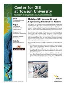 Center for GIS at Towson University Living Oceans Online 8000 York Road | 7801 York Road Building, Suite 260 | Towson, Maryland[removed]v[removed] | f[removed] | [removed] | http://www.towson.edu/cgis