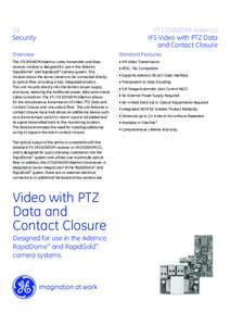 GE Security VT1500WDM-Ademco IFS Video with PTZ Data and Contact Closure