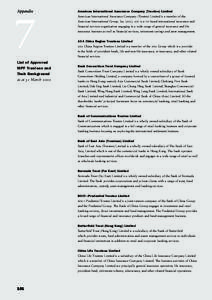 7 Appendix American International Assurance Company (Trustee) Limited American International Assurance Company (Trustee) Limited is a member of the American International Group, Inc. (aig). aig is a us-based internationa