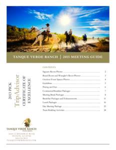 TANQUE VERDE RANCH │ 2015 MEETING GUIDE  CERTIFICATE OF EXCELLENCE  TripAdvisor