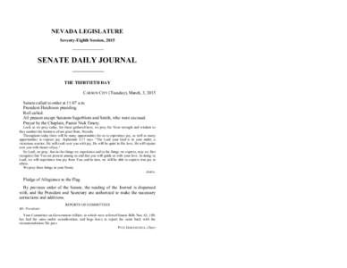 NEVADA LEGISLATURE Seventy-Eighth Session, 2015 SENATE DAILY JOURNAL THE THIRTIETH DAY CARSON CITY (Tuesday), March, 3, 2015