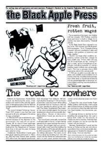 For working class self-organisation and social revolution. Produced in Hereford, by the Anarchist Federation. NO2, November[removed]Fresh fruit, rotten wages  ‘Downing tools’, page three