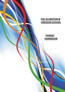 THE ELLINGTON & HERESON SCHOOL PARENT HANDBOOK