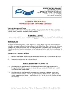 STATE WATER BOARD REUNIÓN DE LA JUNTA Martes, 4 de Febrero, 2014 – 9:00 a.m. Salón de Audiencias 