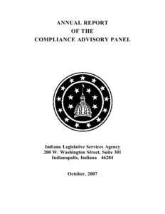 ANNUAL REPORT OF THE COMPLIANCE ADVISORY PANEL Indiana Legislative Services Agency 200 W. Washington Street, Suite 301