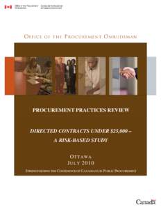 PROCUREMENT PRACTICES REVIEW  DIRECTED CONTRACTS UNDER $25,000 – A RISK-BASED STUDY OTTAWA JULY 2010