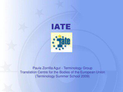 IATE  Paula Zorrilla Agut - Terminology Group