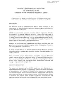 LSILC - AHPRA INQUIRY SUBMISSION NO. 39 Victorian Legislative Council Inquiry into the performance of the Australian Health Practitioner Regulation Agency