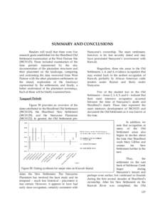 SUMMARY AND CONCLUSIONS Readers will recall that there were five research goals established for the Shoolbred Old Settlement examination at the West Pasture Site (38CH123). These included examination of the time periods 