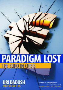 PARADIGM LOST THE EURO IN CRISIS