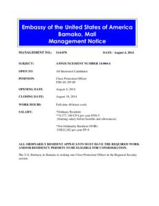 Embassy of the United States of America Bamako, Mali Management Notice MANAGEMENT NO.:  S14-078