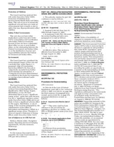 Federal Register / Vol. 67, No[removed]Wednesday, May 8, [removed]Rules and Regulations Protection of Children The Coast Guard has analyzed this rule under Executive Order 13045, Protection of Children from Environmental Hea