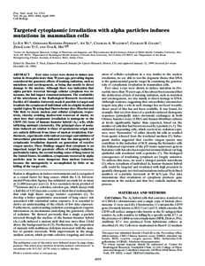 Proc. Natl. Acad. Sci. USA Vol. 96, pp. 4959–4964, April 1999 Cell Biology Targeted cytoplasmic irradiation with alpha particles induces mutations in mammalian cells