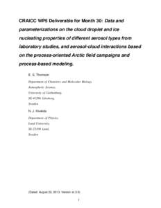 CRAICC WP5 Deliverable for Month 30: Data and parameterizations on the cloud droplet and ice nucleating properties of different aerosol types from laboratory studies, and aerosol-cloud interactions based on the process-o