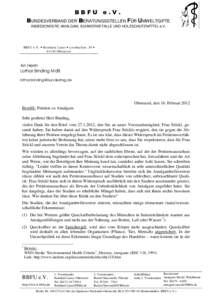 BBFU e.V. BUNDESVERBAND DER BERATUNGSSTELLEN FÜR UMWELTGIFTE INSBESONDERE AMALGAM, SCHWERMETALLE UND HOLZSCHUTZMITTEL e.V. BBFU e.V. • Reinhard Lauer • Lorsbachstr. 30 • 61440 Oberursel