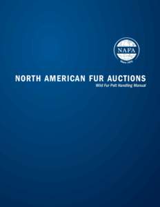 north american fur auctions  Wild Fur Pelt Handling Manual 1