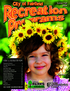 Parks & Recreation News Seasonal Events.....................6 Village Green Events[removed] Theatre ...............................8 Huffman Park.......................12 Preschool Programs[removed]