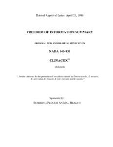 Date of Approval Letter: April 21, 1999  FREEDOM OF INFORMATION SUMMARY ORIGINAL NEW ANIMAL DRUG APPLICATION  NADA[removed]