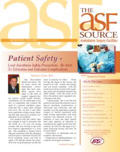 ASF SOURCE - FALL[removed]Patient Safety - Local Anesthesia Safety Precautions - Be Alert To Tetracaine and Lidocaine Complications