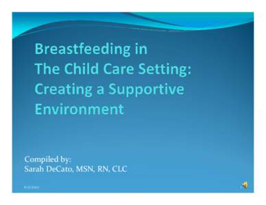 Behavior / Human breast milk / Sudden infant death syndrome / Pregnancy / Breastfeeding difficulties / Baby Friendly Hospital Initiative / Breastfeeding / Human development / Childhood