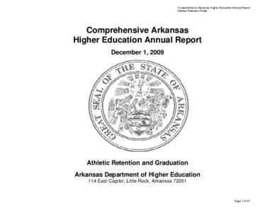 Association of Public and Land-Grant Universities / Higher education / Geography of the United States / Great American Conference / Public universities / University of Central Arkansas / University of Arkansas at Monticello / University of Florida / University of Arkansas – Fort Smith / North Central Association of Colleges and Schools / American Association of State Colleges and Universities / Arkansas