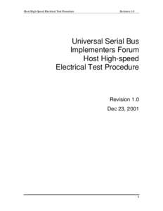 Host High Speed Electrical Test Procedure  Revision 1.0 Universal Serial Bus Implementers Forum