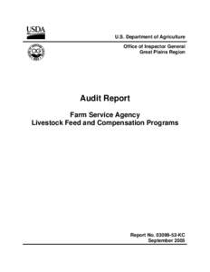 U.S. Department of Agriculture Office of Inspector General Great Plains Region Audit Report Farm Service Agency