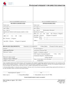PHYSICIAN’S REQUEST FOR DIRECTED DONATION  Impression of the RECIPIENT’S identification card Impression of the DONOR’S identification card