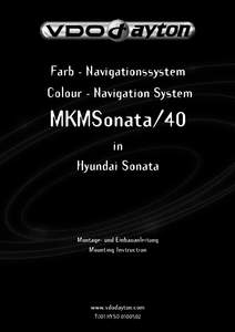 Farb - Navigationssystem Colour - Navigation System MKMSonata/40 in Hyundai Sonata