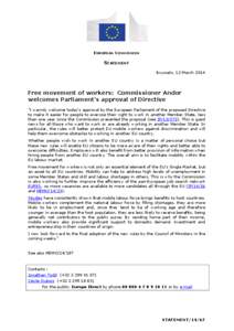 EUROPEAN COMMISSION  STATEMENT Brussels, 12 March[removed]Free movement of workers: Commissioner Andor