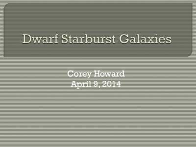 Corey Howard April 9, 2014   Introduction