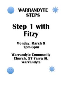 WARRANDYTE STEPS Step 1 with Fitzy Monday, March 9