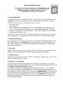 Regierungspräsidium Kassel  Merkblatt zur Dienstunfallmeldung für Beamtinnen und Beamte an Schulen im Regierungsbezirk Kassel (für Angestellte ist die Unfallkasse Hessen zuständig)