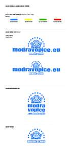 LOGO MANUÁL KLUB MODRÁ VOPICE  FONT: YOU ARE LOVED (horizontal scale 170%) BARVY:  