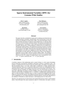Sparse Instrumental Variables (SPIV) for Genome-Wide Studies Felix V. Agakov Public Health Sciences University of Edinburgh [removed]